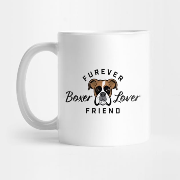 Boxer Lover Furever Friend by Purrsnickitty Design